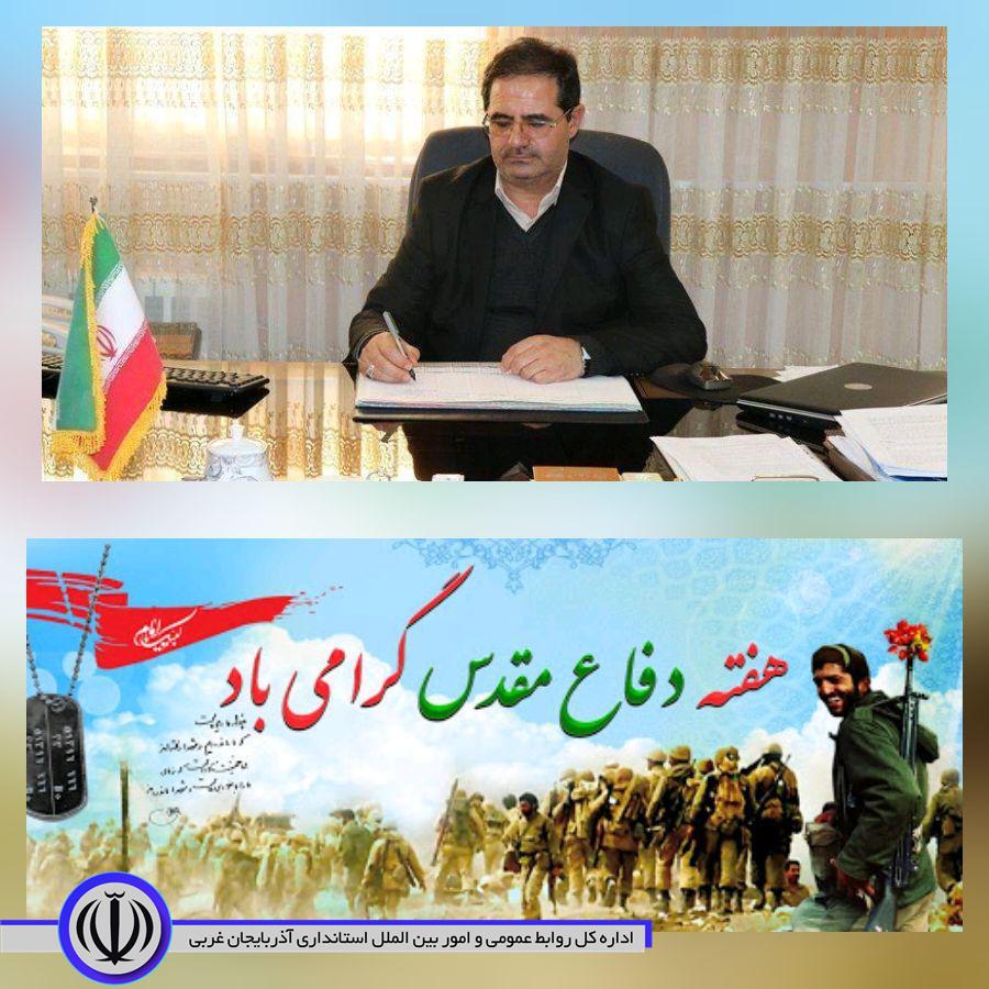 به گزارش روابط عمومی فرمانداری شهرستان چالدران، حسن محمد زاده فرماندار شهرستان طی پیامی، فرارسیدن هفته دفاع مقدس را به مردم همیشه در صحنه و شهیدپرور شهرستان چالدران و خانواده های معظم شهدا، جانبازان و