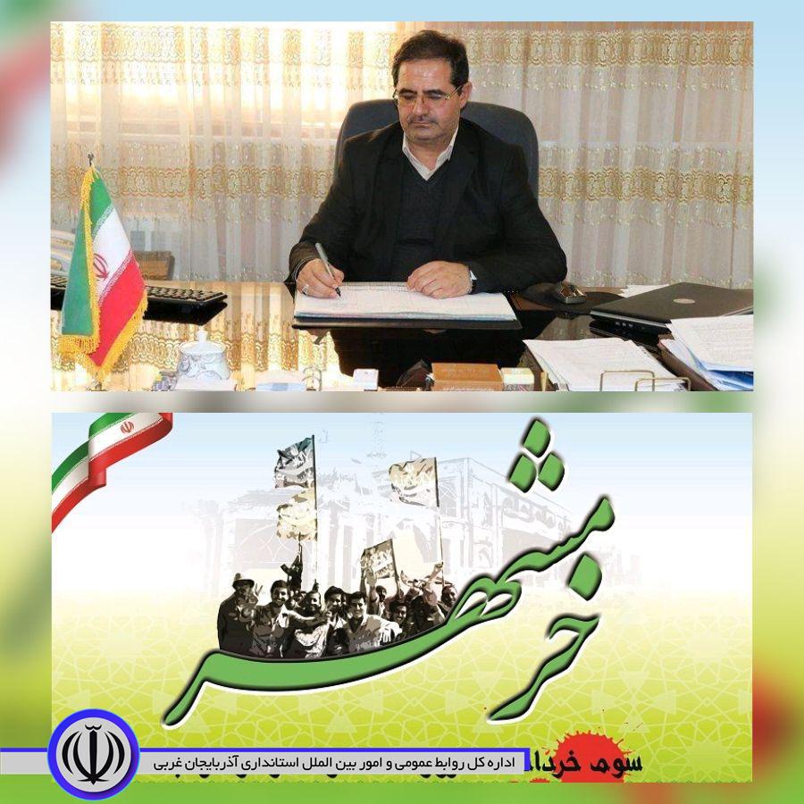 به گزارش روابط عمومی فرمانداری شهرستان چالدران حسن محمدزاده فرماندار این شهرستان به مناسبت سوم خرداد (سالروز فتح خرمشهر) پیام تبریکی صادر کرد.